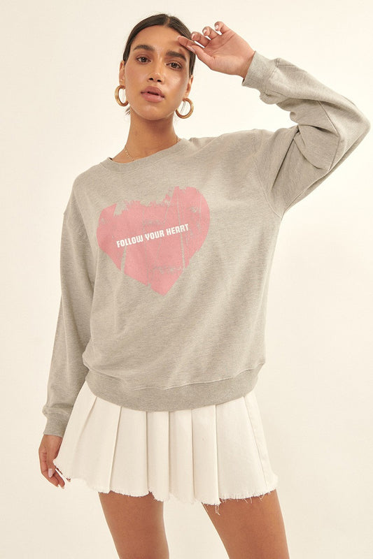 Follow Your Heart Sweatshirt