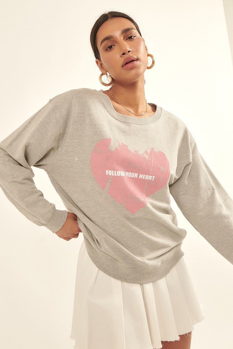 Follow Your Heart Sweatshirt