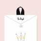 Be Royal Necklace